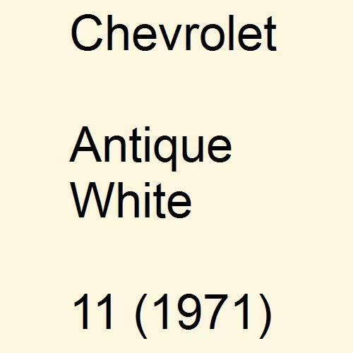 Chevrolet, Antique White, 11 (1971).